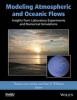 Modeling Atmospheric and Oceanic Flows - Insights from Laboratory Experiments and Numerical Simulations (Hardcover) - Thomas Von Larcher Photo