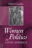 Women & Politics in Latin America (Paperback) - Craske Photo