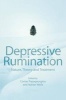 Depressive Rumination - Nature, Theory and Treatment (Paperback) - Costas Papageorgiou Photo