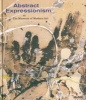 Abstract Expressionism at The Museum of Modern Art - Selections from the Collection (Hardcover, Ion.) - Ann Temkin Photo