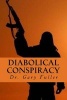 Diabolical Conspiracy (Paperback) - Dr Gary a Fuller Photo