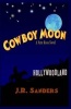 Cowboy Moon (Paperback) - J Sanders Photo