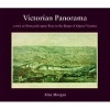 Victorian Panorama - A Visit to Newcastle Upon Tyne in the Reign of Queen Victoria (Paperback) - Alan Morgan Photo