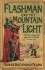 Flashman and the Mountain of Light (Paperback, New edition) - George MacDonald Fraser Photo