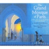 The Grand Mosque of Paris - A Story of How Muslims Rescued Jews During the Holocaust (Paperback) - Karen Gray Ruelle Photo