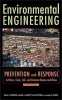 Environmental Engineering - Prevention and Response to Water-, Food-, Soil-, and Air-borne Disease and Illness (Hardcover, 6th Revised edition) - Nelson Leonard Nemerow Photo