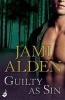 Guilty as Sin - (A Heart-Stopping Serial Killer Thriller) (Paperback) - Jami Alden Photo