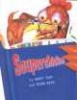 Souperchicken (Hardcover, Library binding) - Mary Jane Auch Photo