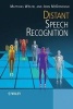 Distant Speech Recognition (Hardcover, New) - Matthias Woelfel Photo