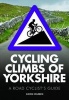 Cycling Climbs of Yorkshire (Paperback) - Simon Warren Photo