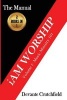 I Am Worship - Volume 1 - Music Ministry 101 - 2 Books in 1 (Paperback) - MR Devante M Crutchfield Photo