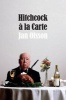 Hitchcock a La Carte (Paperback) - Jan Olsson Photo