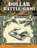 Dollar Battle-Gami (Hardcover) - Won Park Photo