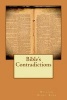 Bible's Contradictions (Paperback) - William Henry Burr Photo