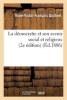 La Democratie Et Son Avenir Social Et Religieux (2e Edition) (French, Paperback) - Guilbert A V F Photo