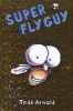 Super Fly Guy (Hardcover) - Tedd Arnold Photo