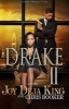 Drake Part 2 (Paperback) - Joy Deja King Photo