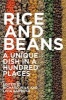 Rice and Beans - A Unique Dish in a Hundred Places (Paperback) - Richard Wilk Photo