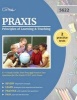 Praxis Principles of Learning and Teaching K-6 Study Guide - Test Prep and Practice Test Questions for the Praxis II Plt 5622 Exam (Paperback) - Praxis 5622 Exam Prep Team Photo