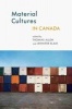 Material Cultures in Canada (Paperback) - Thomas Allen Photo