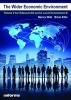 The Wider Economic Environment - Theme 2 for Edexcel as and A Level Economics B (Paperback) - Nancy Wall Photo