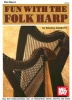 Fun with the Folk Harp (Paperback) - Roxana Goodwin Photo