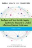 Global Health Risk Framework - Resilient and Sustainable Health Systems to Respond to Global Infectious Disease Outbreaks: Workshop Summary (Paperback) - Board on Health Sciences Policy Photo