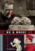 Be a Nose! (Hardcover) - Art Spiegelman Photo