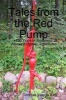 Tales from the Red Pump Volume 1 (Paperback) - Thomas Wayne King Photo