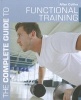 The Complete Guide to Functional Training (Paperback) - Allan Collins Photo