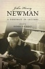 John Henry Newman - A Portrait in Letters (Hardcover) - Roderick Strange Photo