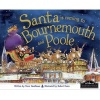 Santa is Coming to Bournemouth and Poole (Hardcover) -  Photo