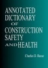 Annotated Dictionary of Construction Safety and Health (Paperback, Annotated Ed) - James Vernon Eidson Photo