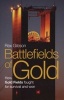 Battlefields of Gold (Hardcover) - Rex Gibson Photo