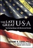 The Late Great U.S.A. - The Coming Merger with Mexico and Canada (Hardcover, annotated edition) - Jerome R Corsi Photo