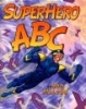 Superhero ABC (Hardcover) - Bob McLeod Photo