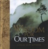 Wisdom for Our Times (Hardcover, 2nd Revised edition) - Helen Exley Photo