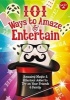 101 Ways to Amaze & Entertain (Hardcover) -  Photo