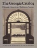 The Georgia Catalogue - Historic American Buildings Survey - A Guide to the Architecture of the State (Paperback) - John Linley Photo