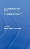 Google Scholar and More - New Google Applications and Tools for Libraries and Library Users (Hardcover) - William Miller Photo