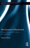 The Dynamics of Big Business - Structure, Strategy, and Impact in Italy and Spain (Hardcover, New) - Veronica Binda Photo