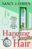 Hanging by a Hair (Hardcover) - Nancy J Cohen Photo