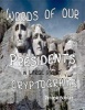 Words of Our Presidents in Large Print Cryptograms (Large print, Paperback, large type edition) - Patricia Bentley Photo