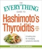 The Everything Guide to Hashimoto's Thyroiditis - A Healing Plan for Managing Symptoms Naturally (Hardcover) - Aimee McNew Photo