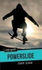 Powerslide (Paperback) - Jeff Ross Photo