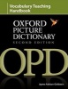 Oxford Picture Dictionary Vocabulary Teaching Handbook - Reviews Research into Strategies for Effective Vocabulary Teaching and Explains How to Apply These Using OPD (Paperback, 2nd Revised edition) - Jayme Adelson Goldstein Photo