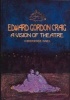 Edward Gordon Craig - A Vision of Theatre (Hardcover, 2 Rev Ed) - Christopher Innes Photo