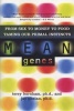 Mean Genes - From Sex To Money To Food: Taming Our Primal Instincts (Paperback, 2nd Revised edition) - Terry Burnham Photo