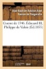 Guerre de 1346. Edouard III, Philippe de Valois (French, Paperback) - De Pongerville J B A A Photo