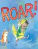 Roar! (Hardcover) - Tammi Sauer Photo